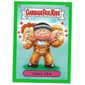2012 Garbage Pail Kids Green - #19b - Triple Ted
