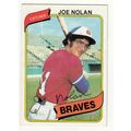 1980 Topps baseball card 64 Joe Nolan - Braves
