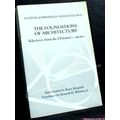 The Foundation Of Architecture
