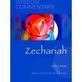 Wisdom Commentary Series: Zechariah