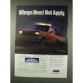 1991 Ford Ranger Pickup Truck Ad - Wimps Not Apply