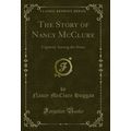 The Story of Nancy McClure: Captivity Among the...