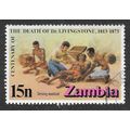 ZAMBIA 1973 DOCTOR LIVINGSTONE 100 YEARS DEAD S...