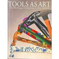 Tools As Art
