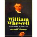 Sci & Culture in the Nineteenth Century: William Whewell