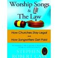 Worship Songs And The Law