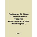 Hoffman O. Sachs G. An Introduction to Plastici...