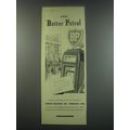 1949 BP Oil Ad - For Better Petrol