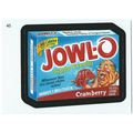 2010 Wacky Packages ANS 7 - #45 - Jowl-O Jiggle...