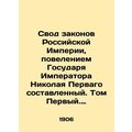 The Code of the Laws of the Russian Empire, by ...