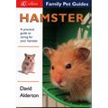 Hamster Collins Family Pet Guide David Alderton...