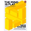 Mind is Flat - The Illusion of Mental Depth and the Improvised Mind by Nick Chat