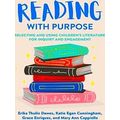 Language And Literacy Series Reading With Purpose