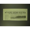 1902 The Atlantic Hotel Ad - Nantasket Beach