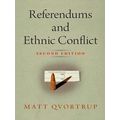 National and Ethnic Conflict in the 21st Century: Referendums and Ethnic Conflic