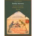 Bodily Matters