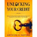 Unlocking Your Credit - Beginner-Friendly Guide...