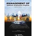 Management Of Defense Acquisition Projects