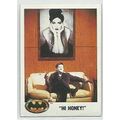 BATMAN base card # 45 HI HONEY (1989)