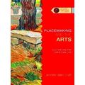 Placemaking and the Arts Cultivating the Christian Life Studies in Theology and