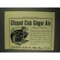 1908 Cliquot Club Ginger Ale Ad