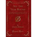 All the Year Round, Vol. 9: A Monthly Journal; ...