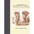 A Prehistory of Western North America: The Impa...