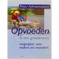 Opvoeden Is Een Groeiproces