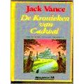 De Kronieken Van Cadwal. Eerste Boek: Station Araminta