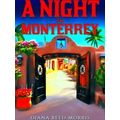 A Night In Monterrey