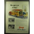 1949 Jeep Station Wagon Ad - Was ever a car so ...
