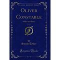 Oliver Constable, Vol. 2 of 3: Miller and Baker...