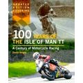 100 Years of the Isle of Man TT - A Century of ...