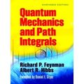 Quantam Mechanics and Path Integrals by Richard P. Feynman; A.R. Hibbs