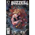Buzzkill (2013 Ltd) # 002 NM MODERN AGE COMICS