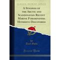 A Synopsis of the Arctic and Scandinavian Recen...