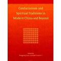 Religion In Chinese Societies Confucianism And Spiritual Traditions In Modern Ch