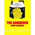 Gardener From Ochakov