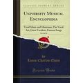 University Musical Encyclopedia, Vol. 6 of 10: ...