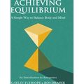 A Guide To Autogenics Achieving Equilibrium