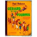 Gerard et les Fourmis by Paul Reboux