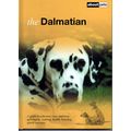 The Dalmatian A Guide to Selection Care Nutriti...