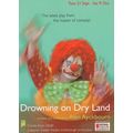 Drowning On Dry Land Alan Ayckbourn New Vic The...