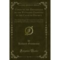 Copies of the Depositions of the Witnesses Exam...