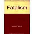 Fatalism