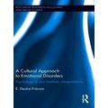 A Cultural Approach to Emotional Disorders