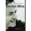 Dennis Wise - The Autobiography