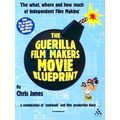 Guerilla Film Makers Movie Blueprint