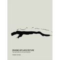 Drawing Into Architecture