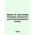Erwin A. Dunnebir Radiodiagnostics. Otorhinolaryngology. In Russian (ask us if i